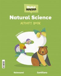 NATURAL SCIENCE WB 3ºEP 22 WORLD MAKERS