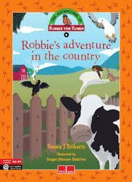ROBBIE`S ADVENTURE IN THE COUNTRY A2/B1