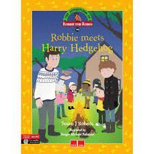 ROBBIE MEETS HARRY HEDGEHOG