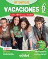 VACACIONES MATEMÁTICAS 6 (CUADERNO + ÁREA DE JUEGO + CD)