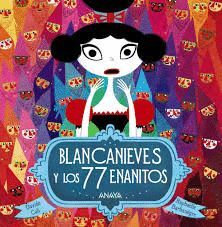 BLANCANIEVES 77 ENANITOS