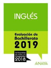 INGLES. EVALUACIÓN DE BACHILLERATO 2019