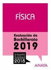 FÍSICA. EVALUACIÓN DE BACHILLERATO 2019