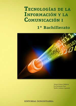 TECNOLOGÍAS 1 BACH DE LA INFORMACIÓN Y COMUNICACIÓN I
