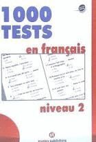 1000 TESTS EN FRANÇAIS 2