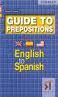 GUIDE OF ENGLISH TO SPANISH PREPOSITIONS