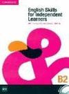 ENGLISH SKILLS FOR INDEPENDENT LEARNERS WITH CD B2
