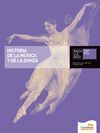 HISTORIA DE LA MÚSICA Y LA DANZA +CD