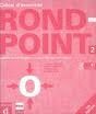 ROND-POINT 2 EXERCICES + CD