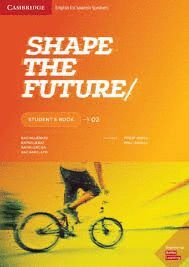 SHAPE THE FUTURE 2 STUDENT'S BOOK