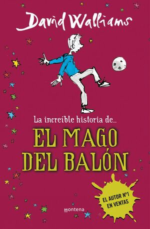 LA INCREIBLE HISTORIA DE... EL MAGO DEL BALON