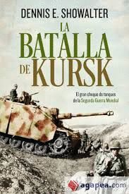 LA BATALLA DE KURSK