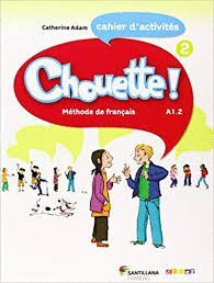 CHOUETTE 2 CAHIER D'EXERCICES