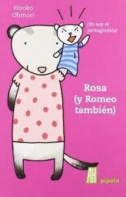 ROSA (Y ROMEO TAMBIEN)