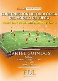 CONSTRUCCIÓN METODOLÓGICA DEL MODELO DE JUEGO
