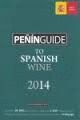 PEÑIN GUIDE TO SPANISH WINES 2014