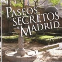 PASEOS SECRETOS DE MADRID