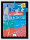 ENGLISH WITH GAMES AND ACTIVITIES 2 LOWER INTERMEDIATE