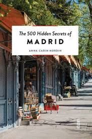 500 HIDDEN SECRETS  OF MADRID