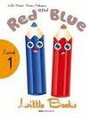 RED AND BLUE+CD- MM LITTLE BOOKS 1