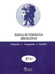 MANUAL DE ETIMOLOGIAS GRECOLATINAS