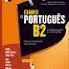 EXAMES DE PORTUGUES  B2 + DVD