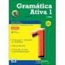 GRAMATICA ATIVA 1 BRASIL+ CD-3 2ªED