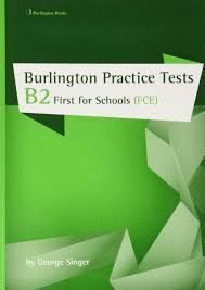 BURLINGTON FCE FOR SCHOOLS PRACTICE TESTS 2019
