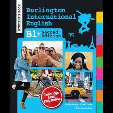 BURLINGTON INTERNATIONAL ENGLISH B1+ STUDENT`S BOOK 2ND EDITION