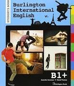 BURLINGTON INTERNATIONAL ENGLISH B1+ SB